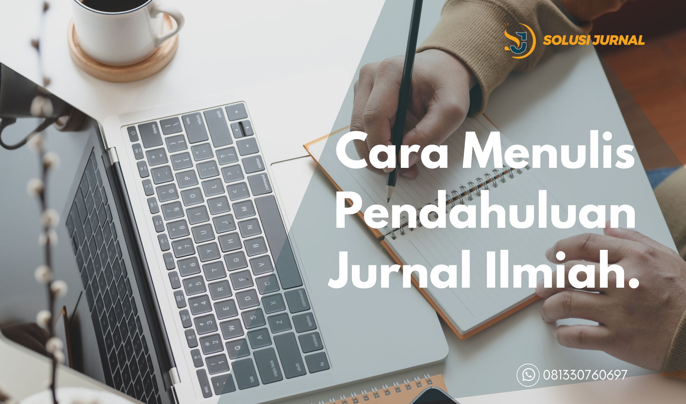 Cara Menulis Pendahuluan Jurnal Ilmiah