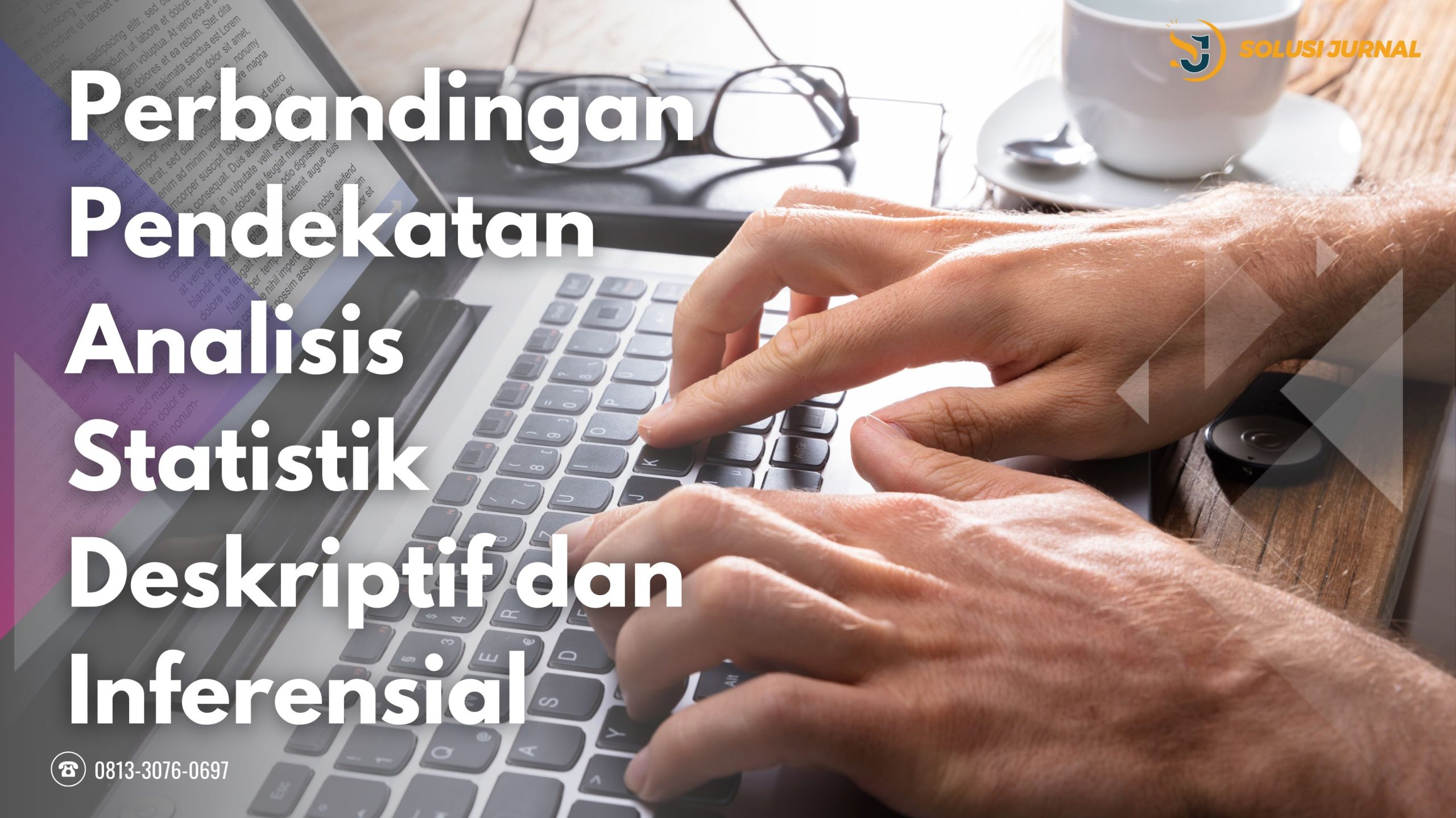 Perbandingan Pendekatan Analisis Statistik Deskriptif Dan Inferensial ...